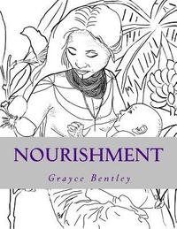 bokomslag Nourishment: Coloring Book