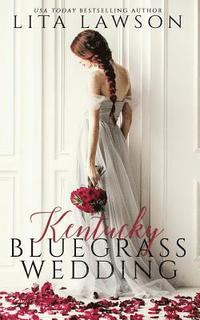 bokomslag Kentucky Bluegrass Wedding