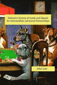 bokomslag Defensive System of Leads and Signals For Intermediate-Advanced Partnerships