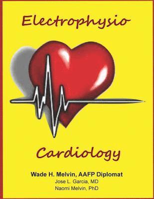 bokomslag Electrophysiocardiology