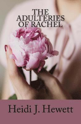 The Adulteries of Rachel 1