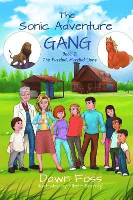 The Sonic Adventure Gang: Book 2: The Puzzled, Muzzled Lions