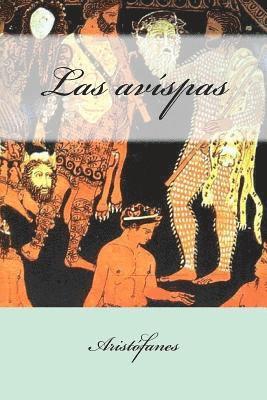 Aristófanes, Mybook - Las avíspas, Häftad. Tillgänglighet: Lägg i varukorg