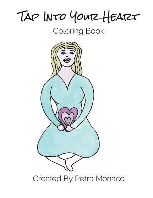 bokomslag Tap into your Heart Coloring Book