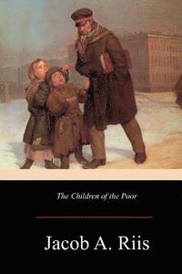 bokomslag The Children of the Poor