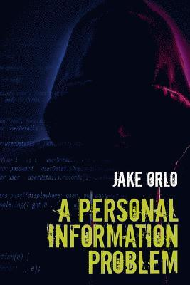 A Personal Information Problem 1