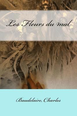 Baudelaire Charles, Mybook - Les Fleurs du mal, Häftad