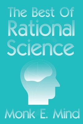 The Best of Rational Science 1