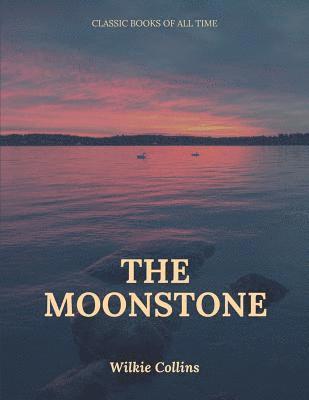 The Moonstone