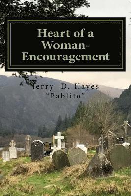 Heart of a Woman- Encouragement 1