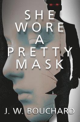 She Wore A Pretty Mask 1