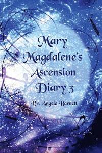 bokomslag Mary Magdalene's Ascension Diary 3