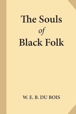 bokomslag The Souls of Black Folk