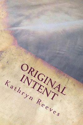 Original Intent: Understanding God's Perspective on the Sexual Relationship 1