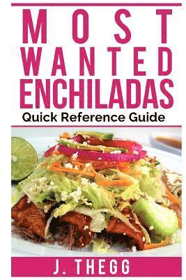 Enchiladas: Most Wanted: Quick Reference Guide 1