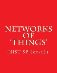 bokomslag NIST SP 800-183 Networks of 'Things': 800-183
