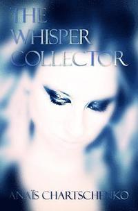 bokomslag The Whisper Collector