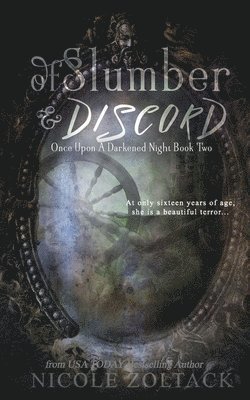 Of Slumber and Discord