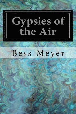 Gypsies of the Air 1