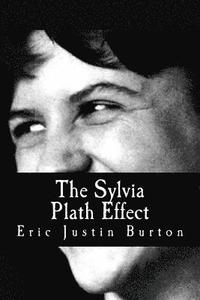 bokomslag The Sylvia Plath Effect