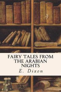 bokomslag Fairy Tales from the Arabian Nights