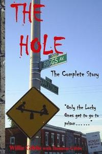 bokomslag The Hole: The Complete Story