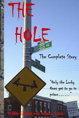 The Hole: The Complete Story 1