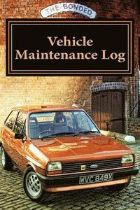 bokomslag Vehicle Maintenance Log: For Dad