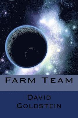 David Goldstein - Farm Team, Häftad. Tillgänglighet: Lägg i varukorg