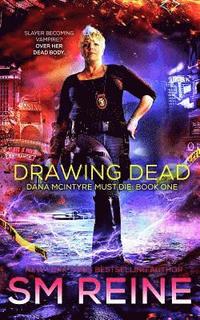 bokomslag Drawing Dead: An Urban Fantasy Thriller