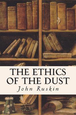 bokomslag The Ethics of the Dust