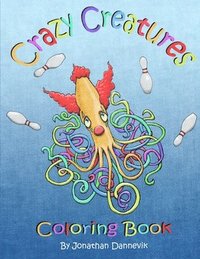 bokomslag Crazy Creatures: Coloring Book