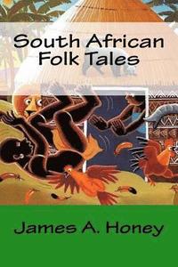 bokomslag South African Folk Tales