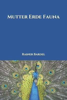 Mutter Erde Fauna 1