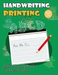 bokomslag Handwriting Printing: Letter Tracing Book for Preschoolers: Letter Tracing for Kids Ages 3-5 (Monsters A to B Version)