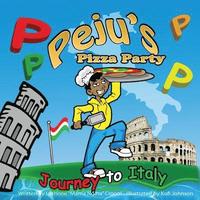 bokomslag Peju's Pizza Party: Journey To Italy