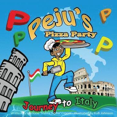 bokomslag Peju's Pizza Party: Journey To Italy