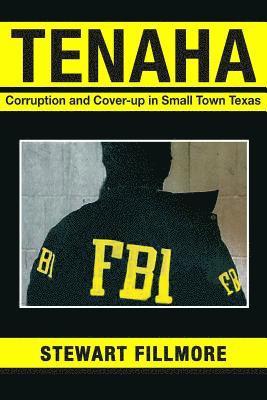 bokomslag Tenaha: Corruption and Cover-up in Small Town Texas