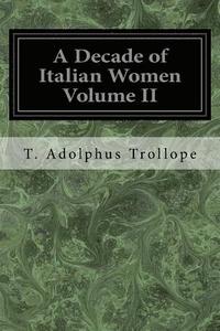 bokomslag A Decade of Italian Women Volume II