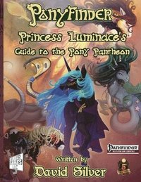 bokomslag Ponyfinder - Princess Luminace's Guide to the Pony Pantheon