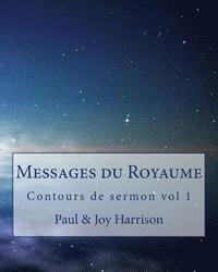 bokomslag Messages du Royaume: Contours de sermon