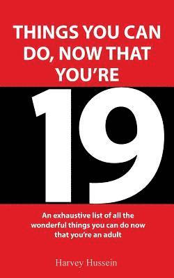 bokomslag Novelty Book - Exciting Things You Can Do, Now That You're 19