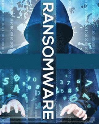 bokomslag Ransomware: with Source Code