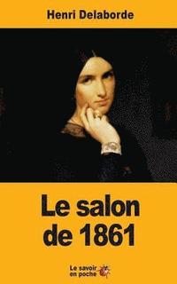 bokomslag Le salon de 1861
