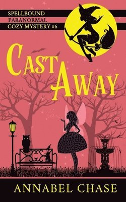 Annabel Chase - Cast Away, Häftad