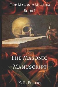 bokomslag The Masonic Manuscript