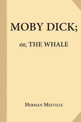 bokomslag Moby-Dick; or, The Whale