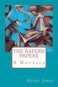 bokomslag The Aspern Papers