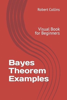 bokomslag Bayes Theorem Examples