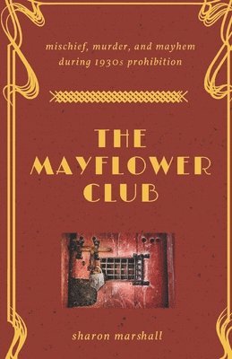 The Mayflower Club 1